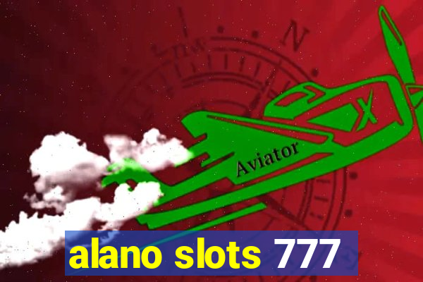 alano slots 777